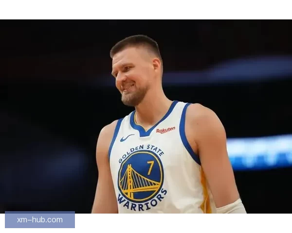 波尔津吉斯倾心勇士今夏续约或成留队关键因素